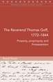 The Reverend Thomas Goff, 1772-1844: Property, Propinquity and Protestantism