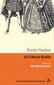 Doctor Faustus: A critical guide