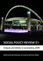 Social Policy Review 21 – Analysis and debate in s ocial policy, 2009