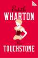 The Touchstone: Annotated Edition (Alma Classics 101 Pages)