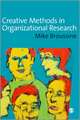 Creative Methods in Organizational Research