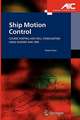 Ship Motion Control: Course Keeping and Roll Stabilisation Using Rudder and Fins