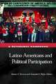 Latino Americans and Political Participation: A Reference Handbook