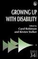 Growing Up with Disability