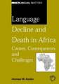 Language Decline and Death in Africa