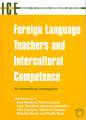 Foreign Language Teachers and Intercultural Competence