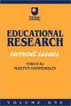 Educational Research: Volume One: Current Issues