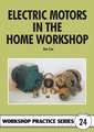 Cox, J: Electric Motors in the Home Workshop