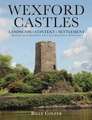 Wexford Castles