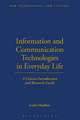 Information and Communication Technologies in Everyday Life: A Concise Introduction and Research Guide