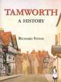 Tamworth: A History