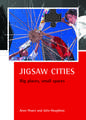 Jigsaw Cities: Big Places, Small Spaces