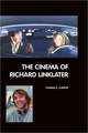 The Cinema of Richard Linklater