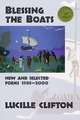 Blessing the Boats: New and Selected Poems 1988-2000