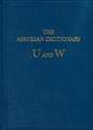 The Assyrian Dictionary of the Oriental Institute of The University of Chicago