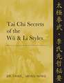 Tai Chi Secrets of the Wu and Li Styles