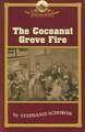 The Cocoanut Grove Fire