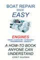 Boat Repair Made Easy -- Engines