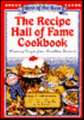 The Recipe Hall of Fame Cookbook: Winning Recipes from Hometown America