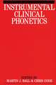 Instrumental Clinical Phonetics