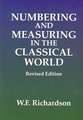 Numbering And Measuring In The Classical World