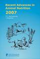 Recent Advances in Animal Nutrition 2007