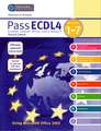 Pass ECDL 4 Units 1-7 Using Office 2003