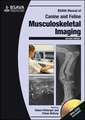 BSAVA Manual of Canine and Feline Musculoskeletal Imaging, 2e