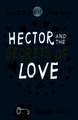 Hector and the Secrets of Love