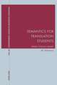 Semantics for Translation Students