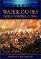 Waterloo 1815 - Captain Mercer's Journal