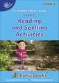 Phonic Books Dandelion Readers Reading and Spelling Activities Vowel Spellings Level 2 (Two to three vowel teams for 12 different vowel sounds ai, ee, oa, ur, ea, ow, b‘oo’t, igh, l‘oo’k, aw, oi, ar): Photocopiable Activities Accompanying Dandelion Readers Vowel Spellings Level 2