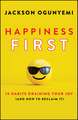 Happiness First