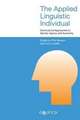 The Applied Linguistic Individual: Sociocultural Approaches to Identity, Agency and Autonomy