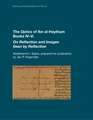 The Optics of Ibn al-Haytham Books IV–V: On Reflection and Images Seen by Reflection