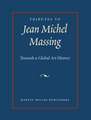 Tributes to Jean Michel Massing: Towards a Global Art History