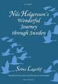 Nils Holgersson's Wonderful Journey Through Sweden, the Complete Volume