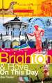 Brighton & Hove on This Day