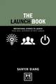 The Launch Book