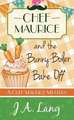 Chef Maurice and the Bunny-Boiler Bake Off