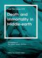 Death and Immortality in Middle-earth