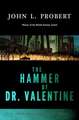 The Hammer of Dr Valentine