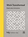 Work Transformed