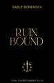 Ruin Bound