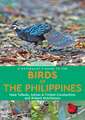 Tanedo, M: Naturalist's Guide to the Birds of the Philippine