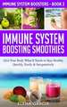 Immune System Boosting Smoothies