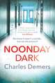 Noonday Dark