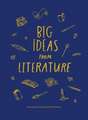 Big Ideas From Literature