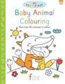 My Very First Baby Animal Colouring