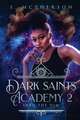 Dark Saints Academy 2